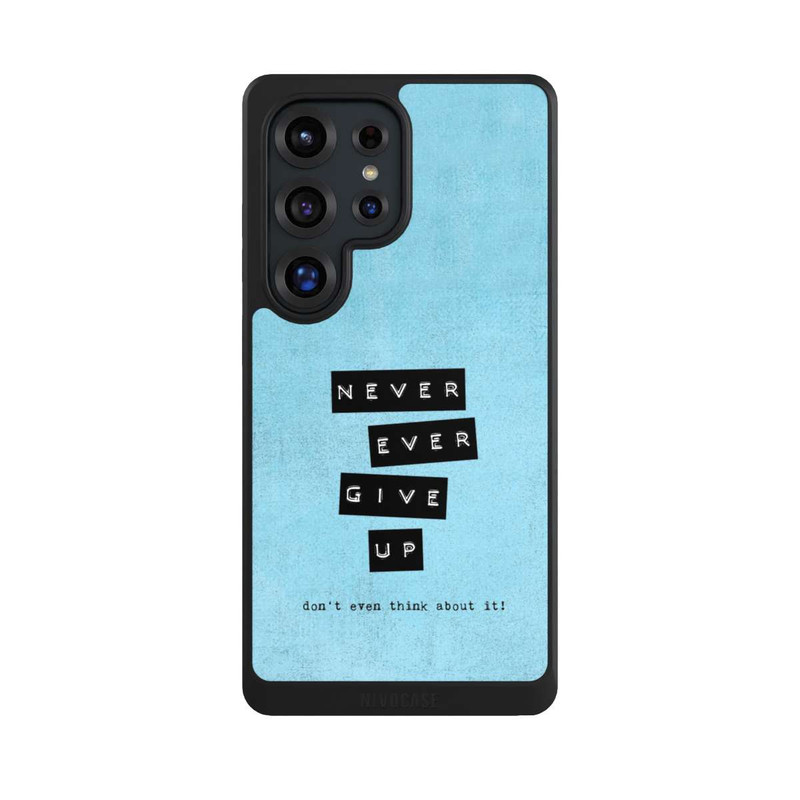 Galaxy S25 Ultra NIVOcore Never Give Up