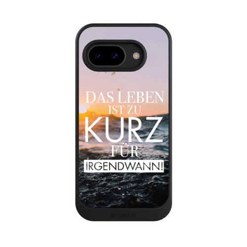 Google Pixel 9a NIVOcore Leben zu Kurz für Irgendwann