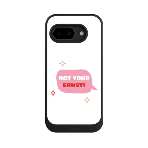 Google Pixel 9a NIVOcore Not Your Ernst