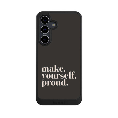 Samsung Galaxy S25 FE NIVOcore Make Yourself Proud Quote