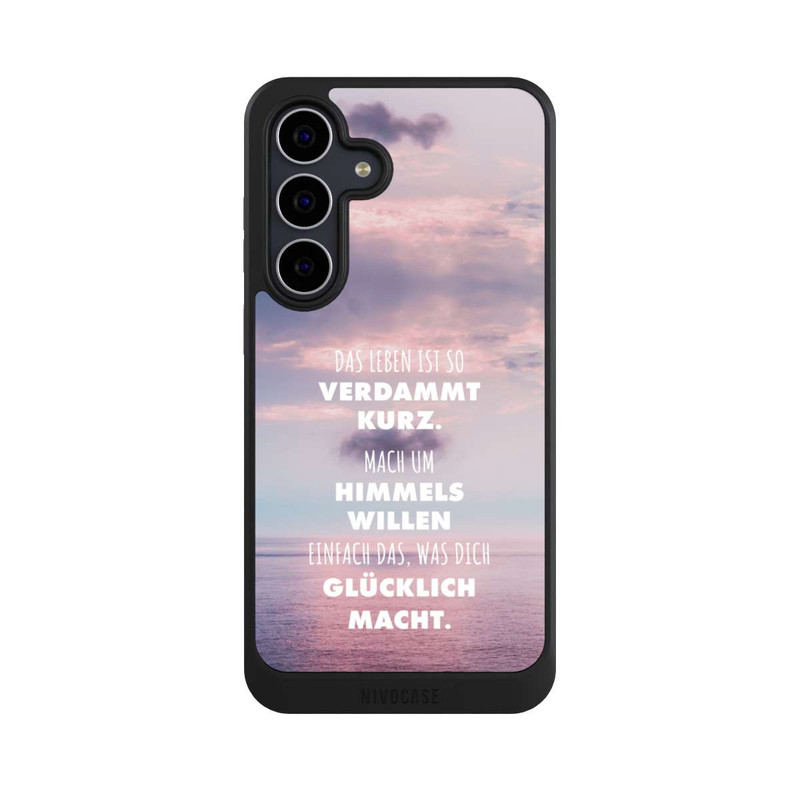 Galaxy S25 FE NIVOcore Das Leben Ist So Verdammt Kurz