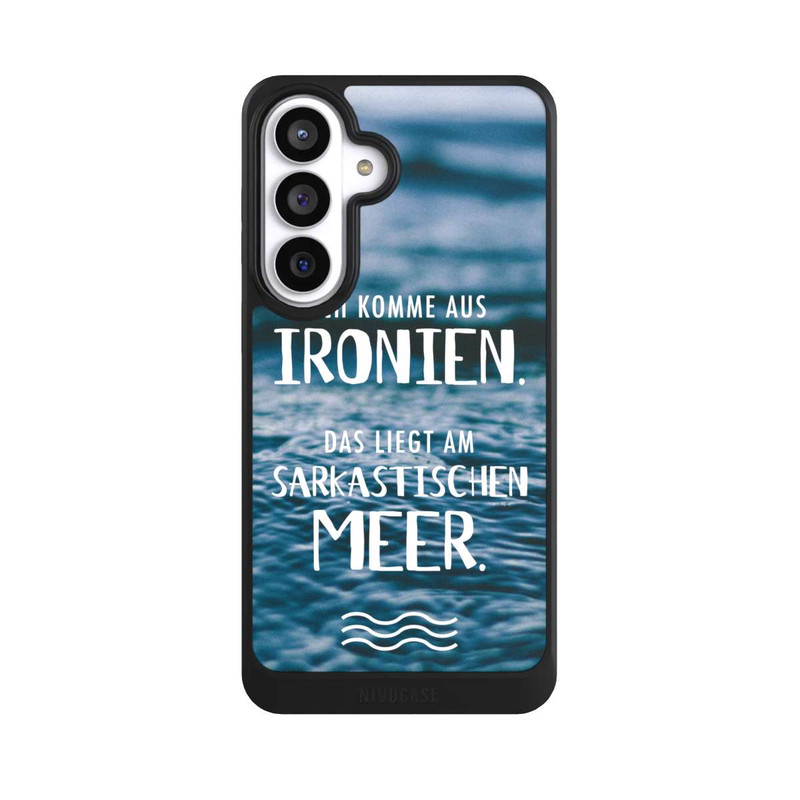 Galaxy S26+ NIVOcore Ich Komme aus Ironien