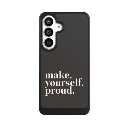 Samsung Galaxy S26+ NIVOcore Make Yourself Proud Quote