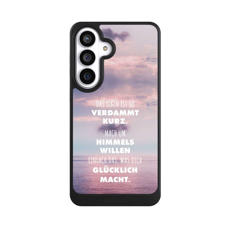 Galaxy S26+ NIVOcore Das Leben Ist So Verdammt Kurz
