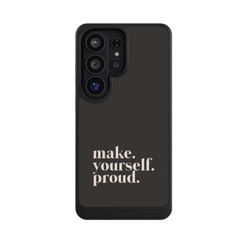 Samsung Galaxy S26 Ultra NIVOcore Make Yourself Proud Quote