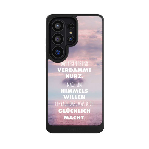 Samsung Galaxy S26 Ultra NIVOcore Das Leben Ist So Verdammt Kurz
