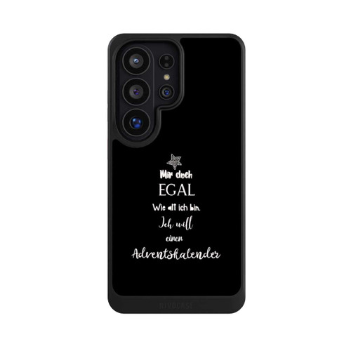Samsung Galaxy S26 Ultra NIVOcore Mir Doch Egal Ich Will Einen Adventskalender