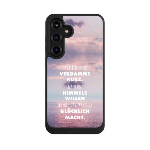 Samsung Galaxy S25+  NIVOcore Das Leben Ist So Verdammt Kurz