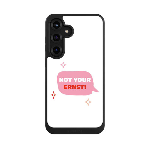 Samsung Galaxy S25+  NIVOcore Not Your Ernst