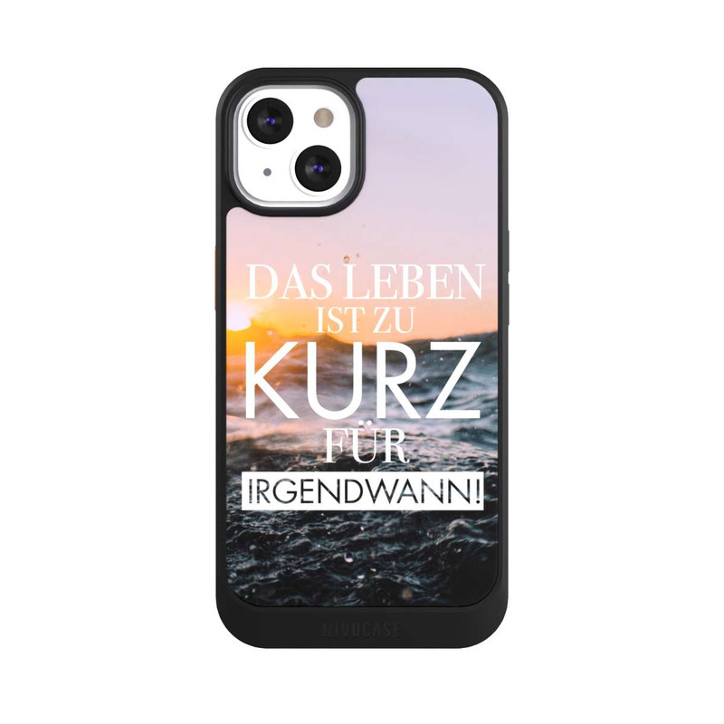 iPhone 13 NIVOcore Leben zu Kurz für Irgendwann