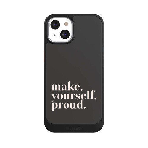 Apple iPhone 13 NIVOcore Make Yourself Proud Quote
