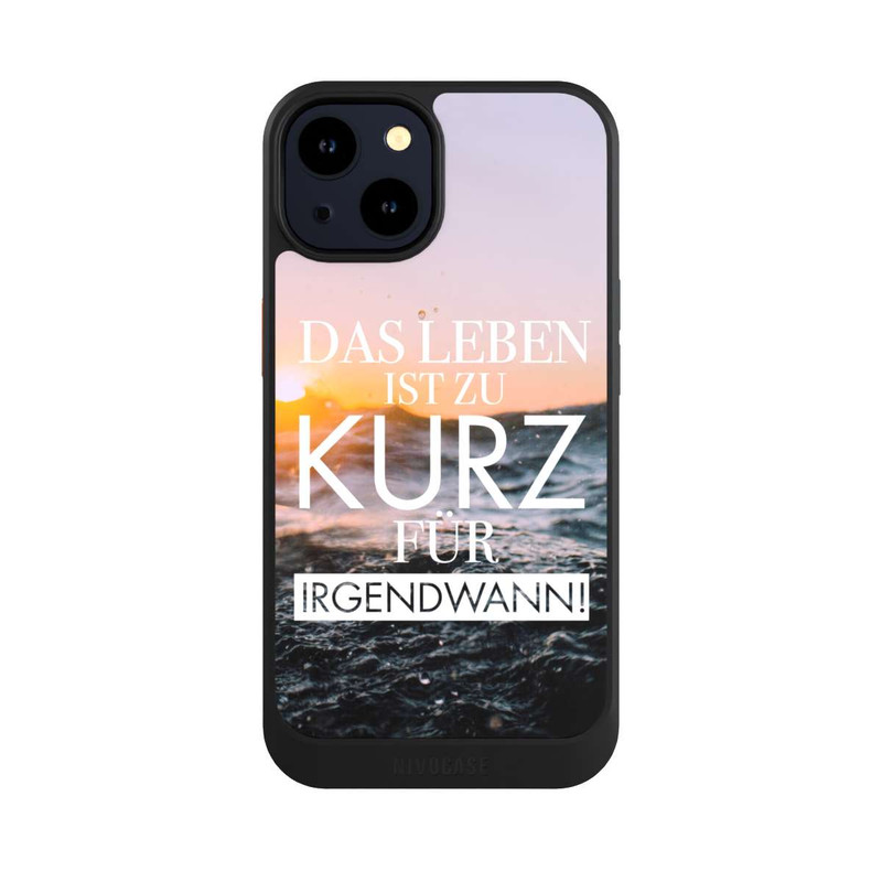 iPhone 14 NIVOcore Leben zu Kurz für Irgendwann