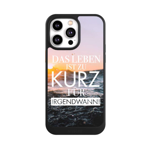 Apple iPhone 14 Pro Max NIVOcore Leben zu Kurz für Irgendwann