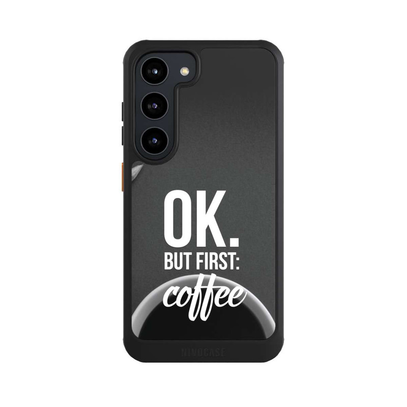 Galaxy S23 NIVOcore OK.But first:Coffee