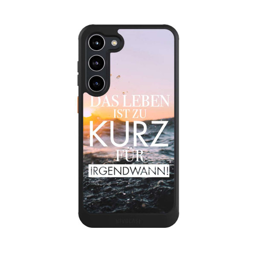 Samsung Galaxy S23+ NIVOcore Leben zu Kurz für Irgendwann