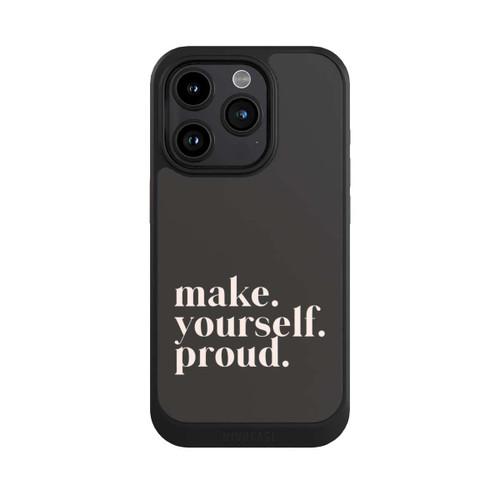 Apple iPhone 15 Pro NIVOcore Make Yourself Proud Quote