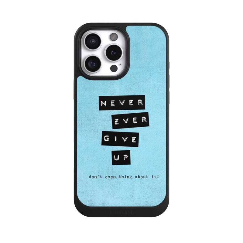 iPhone 16 Pro Max NIVOcore Never Give Up