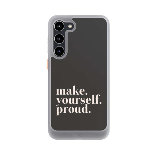 Samsung Galaxy S23+ NIVOcore Make Yourself Proud Quote