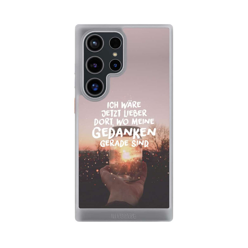 Galaxy S24 Ultra NIVOcore Ich Wäre Jetzt Lieber Dort