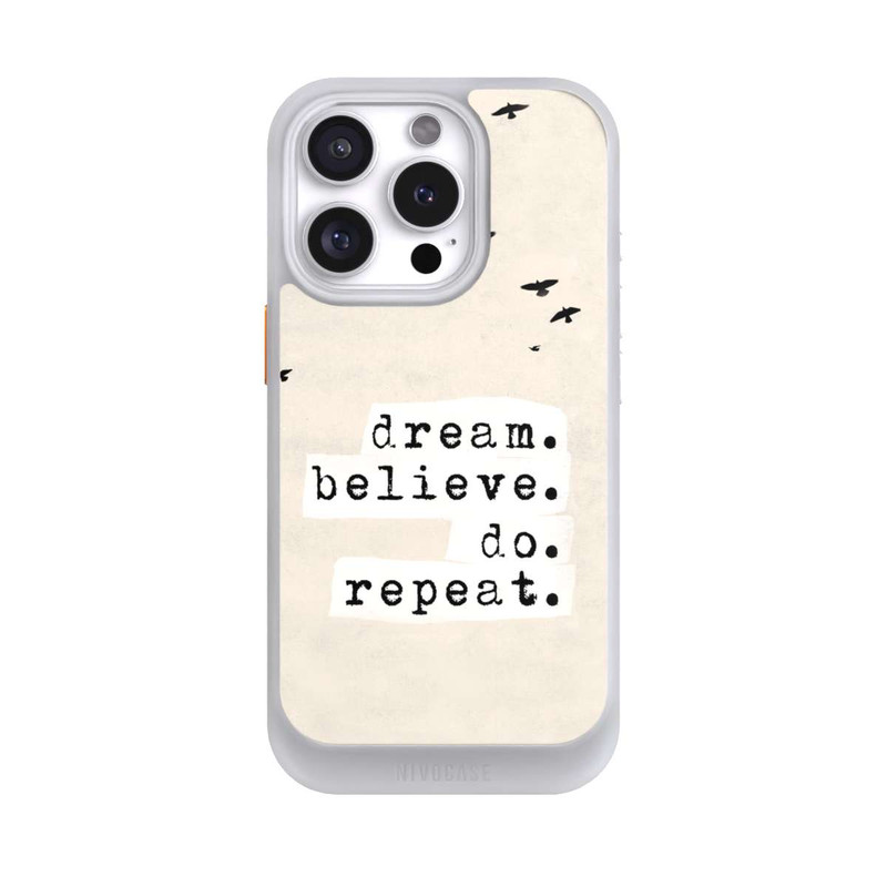 iPhone 16 Pro NIVOcore Dream Believe Do Repeat