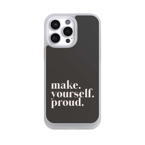 Apple iPhone 16 Pro Max NIVOcore Make Yourself Proud Quote