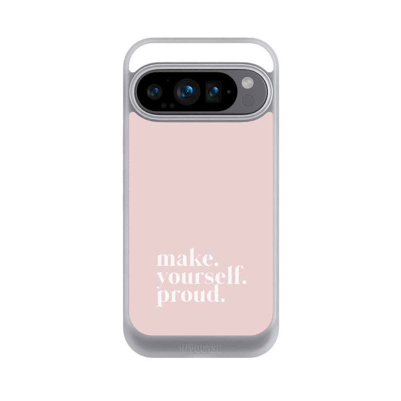 Pixel 9 Pro NIVOcore Make Yourself Proud Zitat - Altrosa