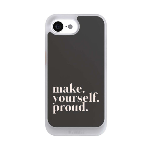 Apple iPhone 16e NIVOcore Make Yourself Proud Quote