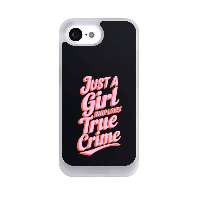 iPhone 16e NIVOcore Just a Girl Who Loves True Crime