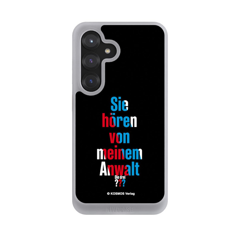 Galaxy S25 NIVOcore Sie Hören von Meinem Anwalt