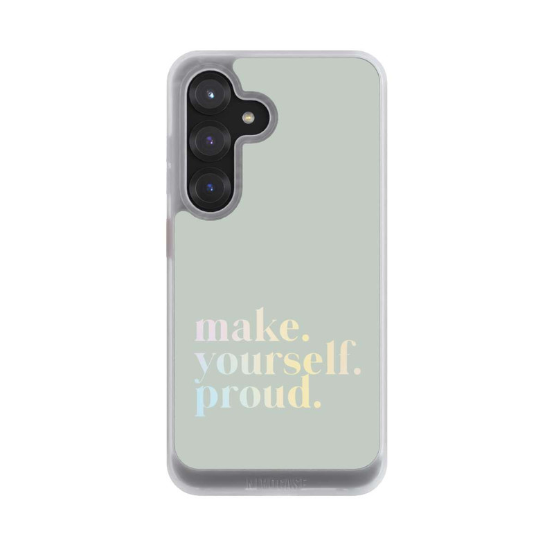 Galaxy S25 NIVOcore Make Yourself Proud Zitat-Minze und Farbverlauf