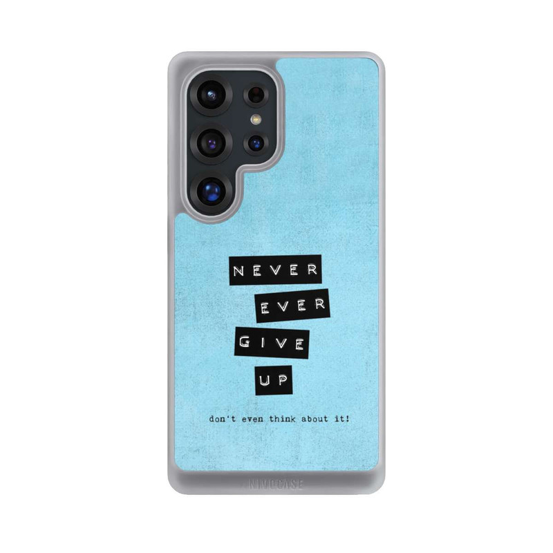 Galaxy S25 Ultra NIVOcore Never Give Up
