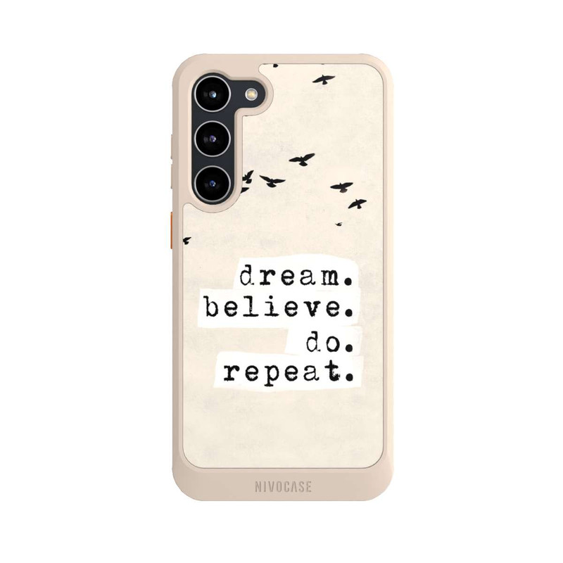 Galaxy S23 + NIVOcore Dream Believe Do Repeat