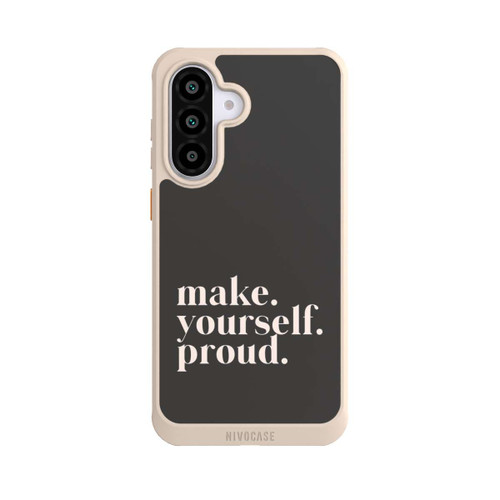 Samsung Galaxy A56 5G NIVOcore Make Yourself Proud Quote
