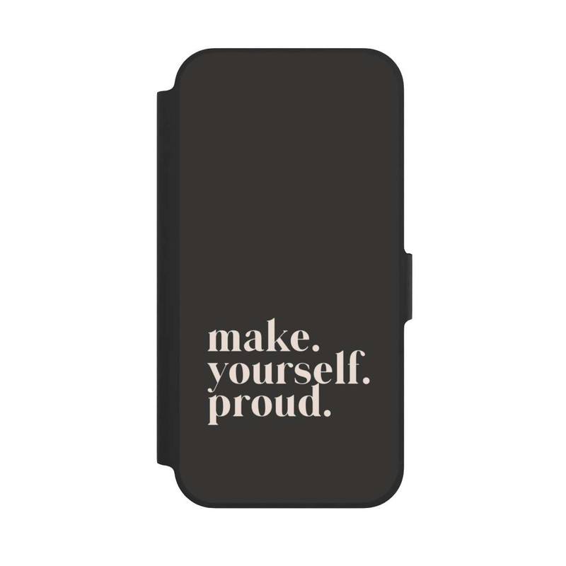 iPhone 12 Pro NIVOflip Make Yourself Proud Quote