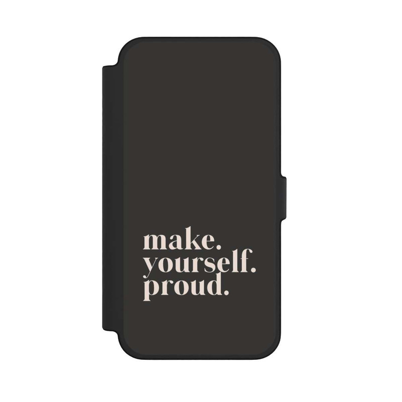 iPhone 12 Pro Max NIVOflip Make Yourself Proud Quote