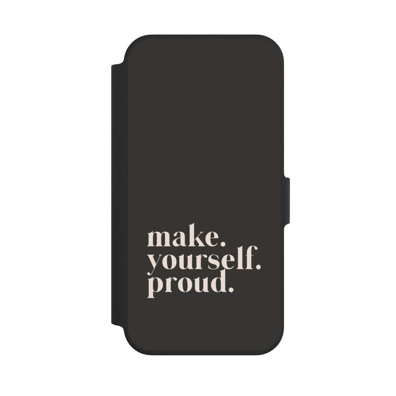iPhone 13 Pro NIVOflip Make Yourself Proud Quote