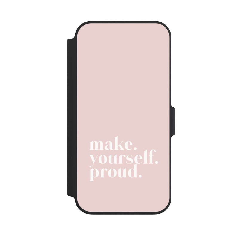 iPhone 13 Pro NIVOflip Make Yourself Proud Quote - Old Pink