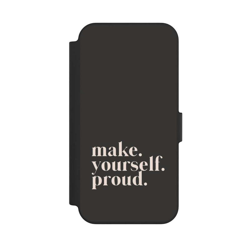 iPhone 13 NIVOflip Make Yourself Proud Quote