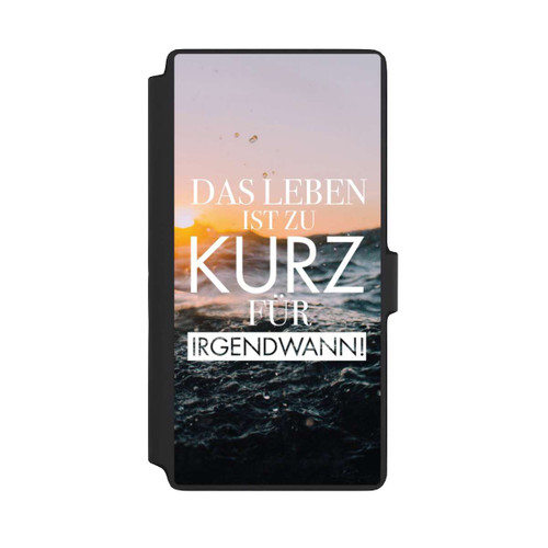 Samsung Galaxy S22 Ultra NIVOflip Leben zu Kurz für Irgendwann