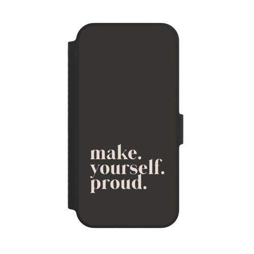 Apple iPhone 14 NIVOflip Make Yourself Proud Quote