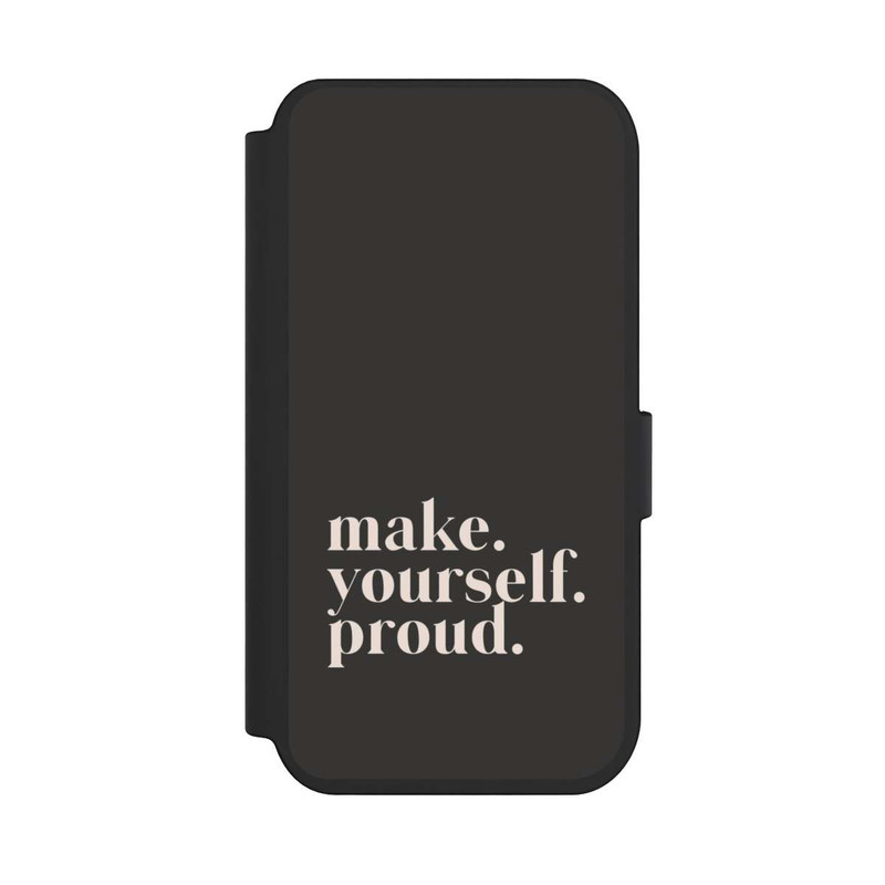 iPhone 14 Pro NIVOflip Make Yourself Proud Quote