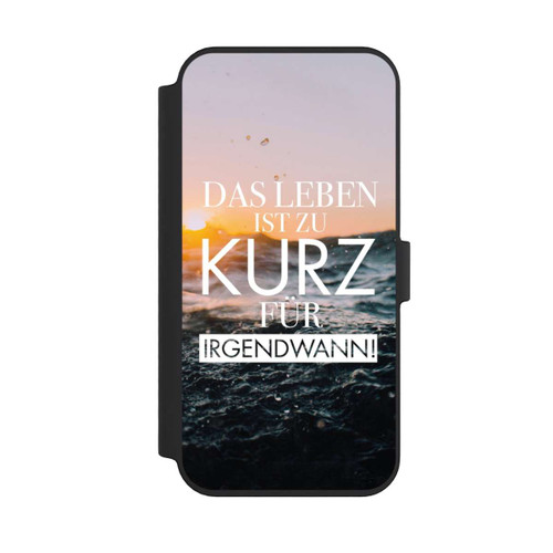 Apple iPhone 14 Pro Max NIVOflip Leben zu Kurz für Irgendwann