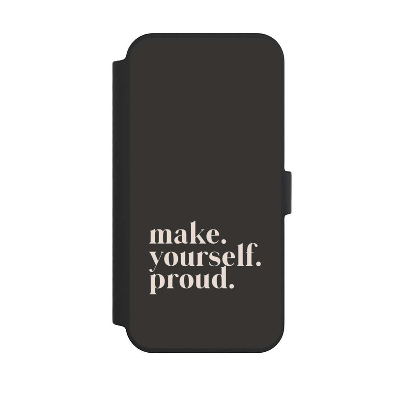 iPhone 14 Pro Max NIVOflip Make Yourself Proud Quote
