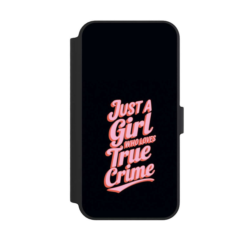 iPhone 14 Pro Max NIVOflip Just a Girl Who Loves True Crime