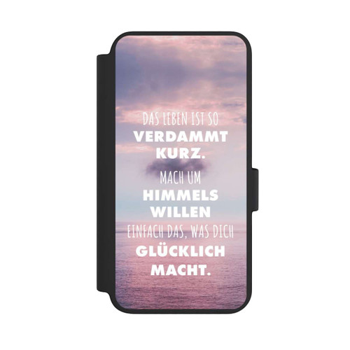Samsung Galaxy S23 NIVOflip Das Leben Ist So Verdammt Kurz