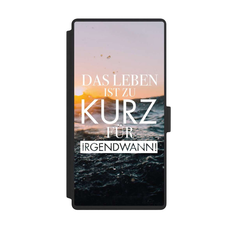 Galaxy S23 Ultra NIVOflip Leben zu Kurz für Irgendwann