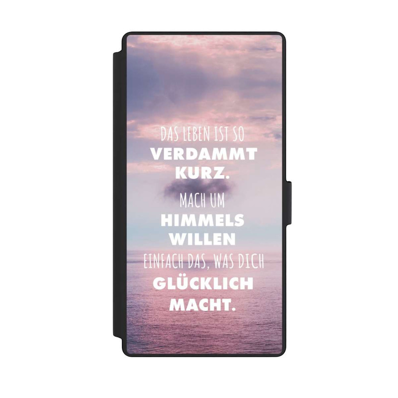 Galaxy S23 Ultra NIVOflip Das Leben Ist So Verdammt Kurz