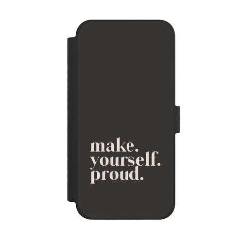 Apple iPhone 15 Pro Max NIVOflip Make Yourself Proud Quote