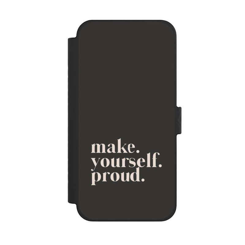 iPhone 15 Pro Max NIVOflip Make Yourself Proud Quote