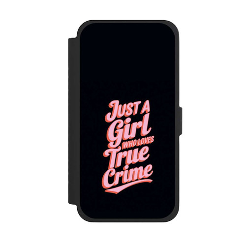 Apple iPhone 15 Pro Max NIVOflip Just a Girl Who Loves True Crime